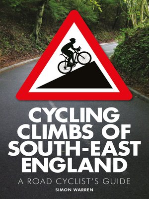 cover image of Cycling Climbs of South-East England